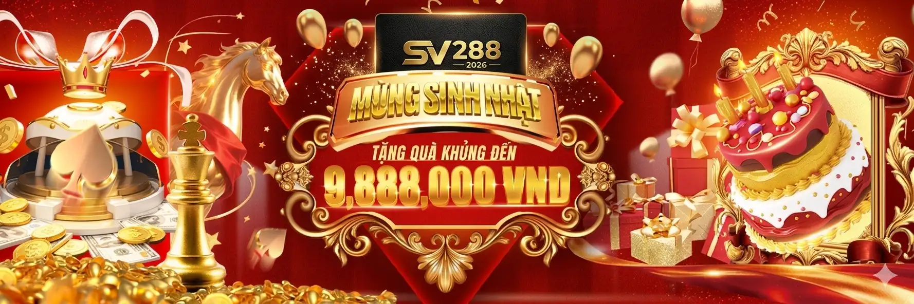 Khuyến mãi SV288: Mừng sinh nhật, tặng quà khủng đến 9,888,000 VND