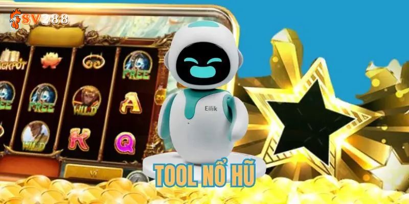 Tool Nổ Hũ Miễn Phí Là Gì?